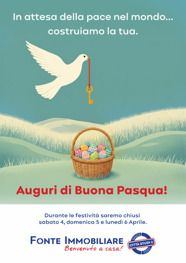 Auguri di Buona Pasqua da Fonte Immobiliare. Durante le festività saremo chiusi sabato 4, domenica 5 e lunedì 6 aprile.